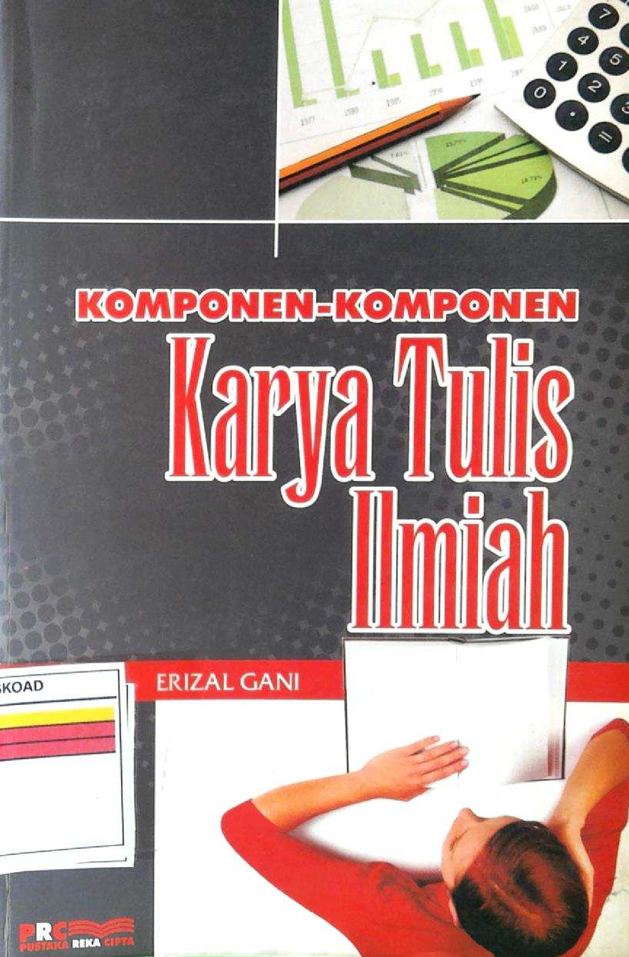 Komponen Komponen Karya Tulis Ilmiah
